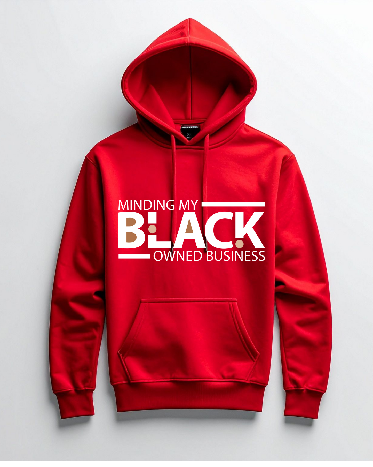 Minding My Black Owned Business Hoodie
